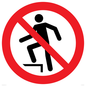 PV11272: P019 Prohibition: No stepping on surface