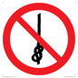 PV11294: P030 Prohibition: Do not tie knots in rope