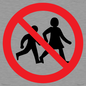 PV11306: Prohibition: No children allowed