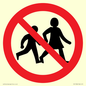 PV11306: Prohibition: No children allowed