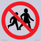 PV11306: Prohibition: No children allowed