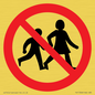 PV11306: Prohibition: No children allowed