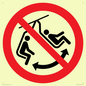 PV11310: Prohibition: Do not swing the chair