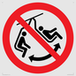 PV11310: Prohibition: Do not swing the chair