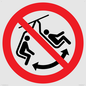 PV11310: Prohibition: Do not swing the chair