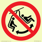 PV11310: Prohibition: Do not swing the chair