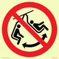 PV11310: Prohibition: Do not swing the chair