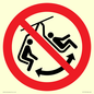 PV11310: Prohibition: Do not swing the chair