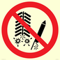 PV11314: Prohibition: Do not set off fireworks