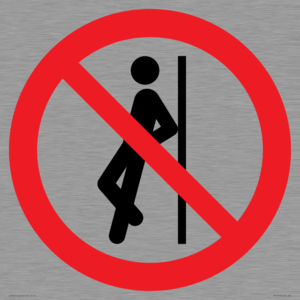 PV11316: Prohibition: No leaning against