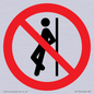 PV11316: Prohibition: No leaning against