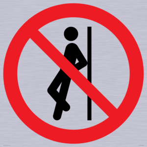 PV11316: Prohibition: No leaning against