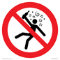 PV11320: Prohibition: Not for people in the state of intoxication