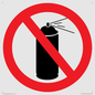 PV11575: P906 Prohibition: No aerosol