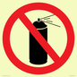 PV11575: P906 Prohibition: No aerosol