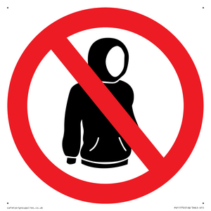 PV11770: P918 Prohibition: No hoodies