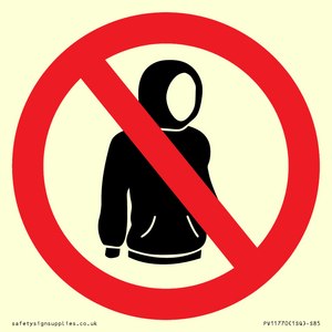 PV11770: P918 Prohibition: No hoodies
