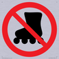 PV11778: P922 Prohibition: No rollerblading