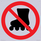PV11778: P922 Prohibition: No rollerblading