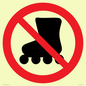 PV11778: P922 Prohibition: No rollerblading