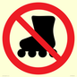 PV11778: P922 Prohibition: No rollerblading