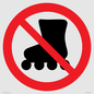 PV11778: P922 Prohibition: No rollerblading