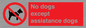 PV11820: No dogs except assistance dogs