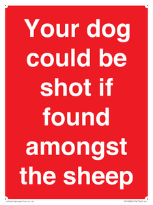 PV12026: Your dog could be shot if found amongst the sheep