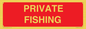 PV12080: PRIVATE FISHING