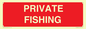 PV12080: PRIVATE FISHING