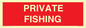 PV12080: PRIVATE FISHING