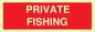 PV12080: PRIVATE FISHING