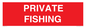 PV12080: PRIVATE FISHING