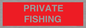 PV12080: PRIVATE FISHING