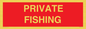 PV12080: PRIVATE FISHING