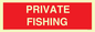 PV12080: PRIVATE FISHING