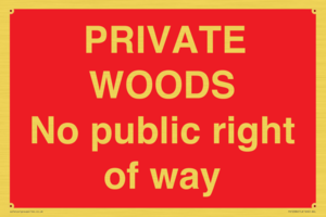 PV12084: PRIVATE WOODS No public right of way