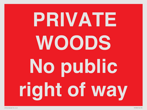 PV12084: PRIVATE WOODS No public right of way
