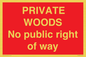 PV12084: PRIVATE WOODS No public right of way