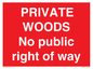 PV12084: PRIVATE WOODS No public right of way