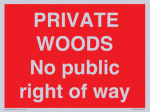 PV12084: PRIVATE WOODS No public right of way