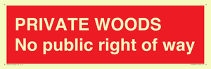 PV12084: PRIVATE WOODS No public right of way