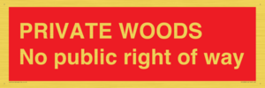 PV12084: PRIVATE WOODS No public right of way