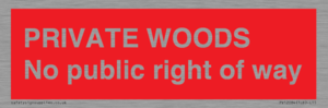 PV12084: PRIVATE WOODS No public right of way