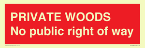 PV12084: PRIVATE WOODS No public right of way