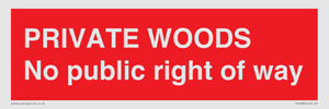 PV12084: PRIVATE WOODS No public right of way
