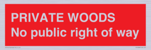 PV12084: PRIVATE WOODS No public right of way