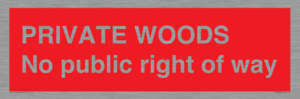 PV12084: PRIVATE WOODS No public right of way
