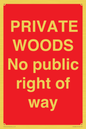 PV12084: PRIVATE WOODS No public right of way
