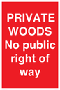 PV12084: PRIVATE WOODS No public right of way